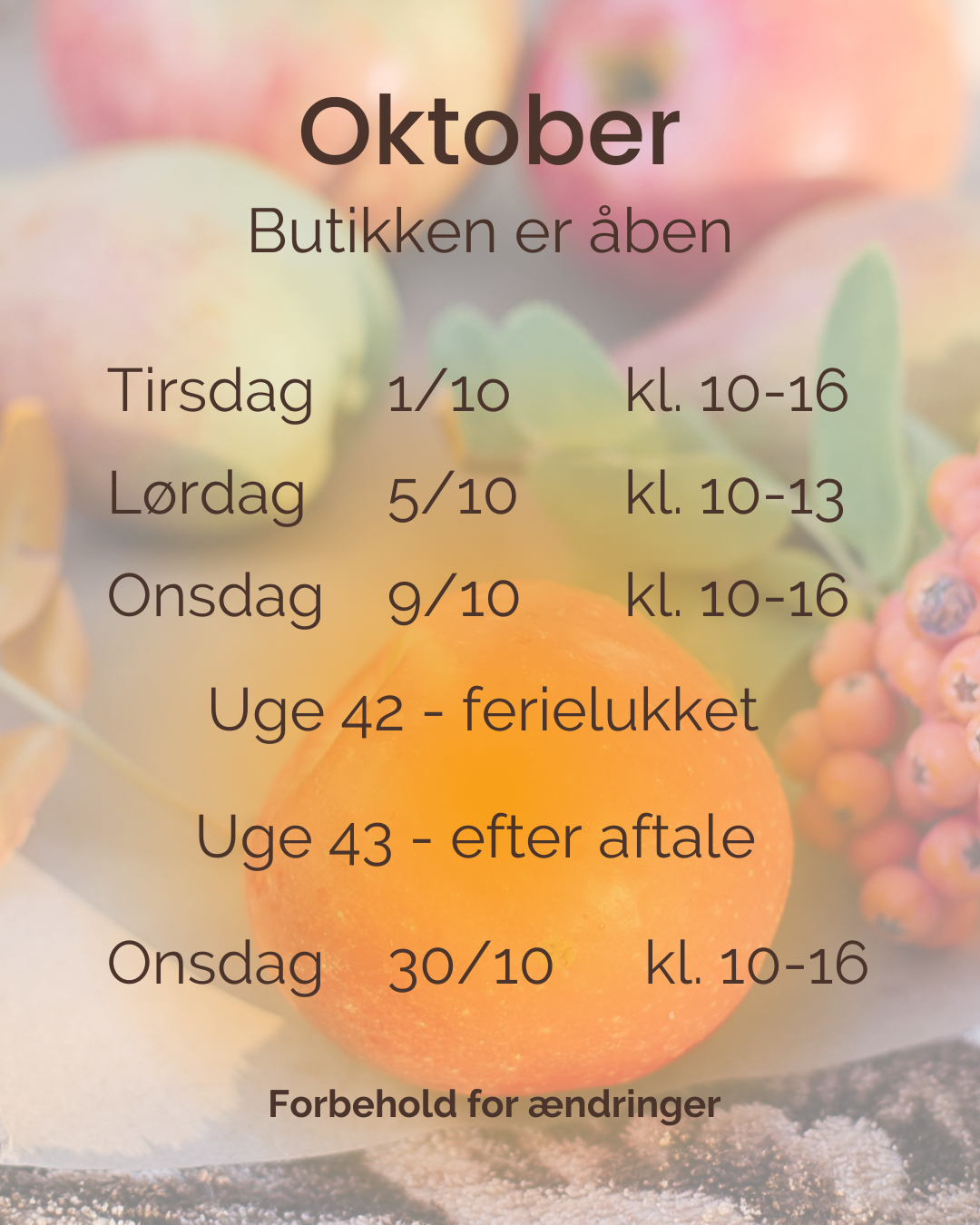 Åbningstider oktober