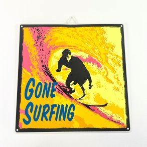 Metalskilt - Gone Surfing 