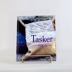 Tasker i sting og stof - Bettina Andersen 